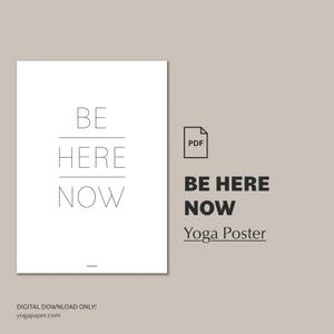 Be Here Now yogaposter: minimalistisch studiodecor (pdf-download)
