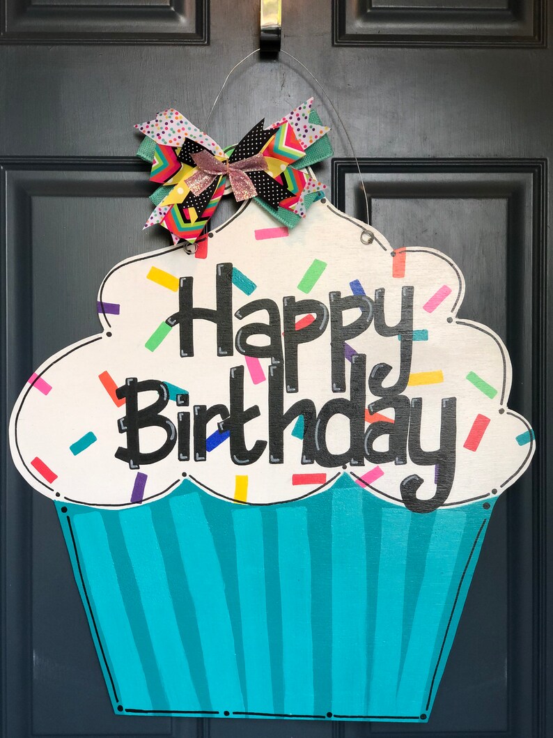 Cupcake Door Hanger Happy Birthday Door Hanger Birthday Door Etsy