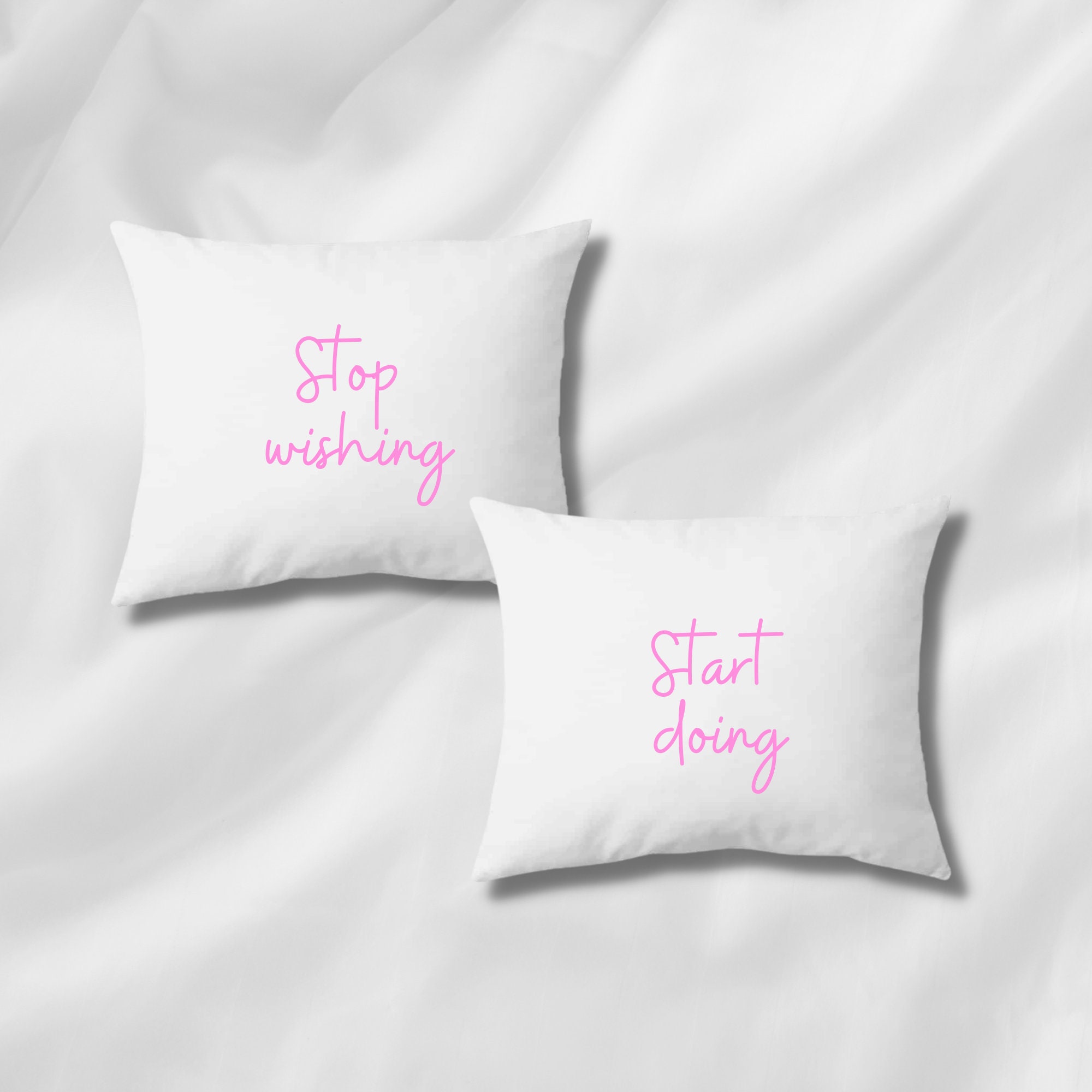 Taies d'oreiller Stop Wishing Start Doing