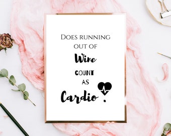 Wine and cardio quote for a glamorous office, digital download, gifts for her, wall decor, motivational print, girl boss, bedroom decor
