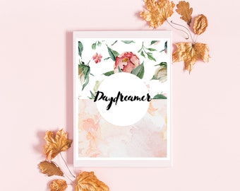 Daydreamer quote print for a glamorous office, digital download, gifts for her, wall decor, motivational print, girl boss, bedroom decor