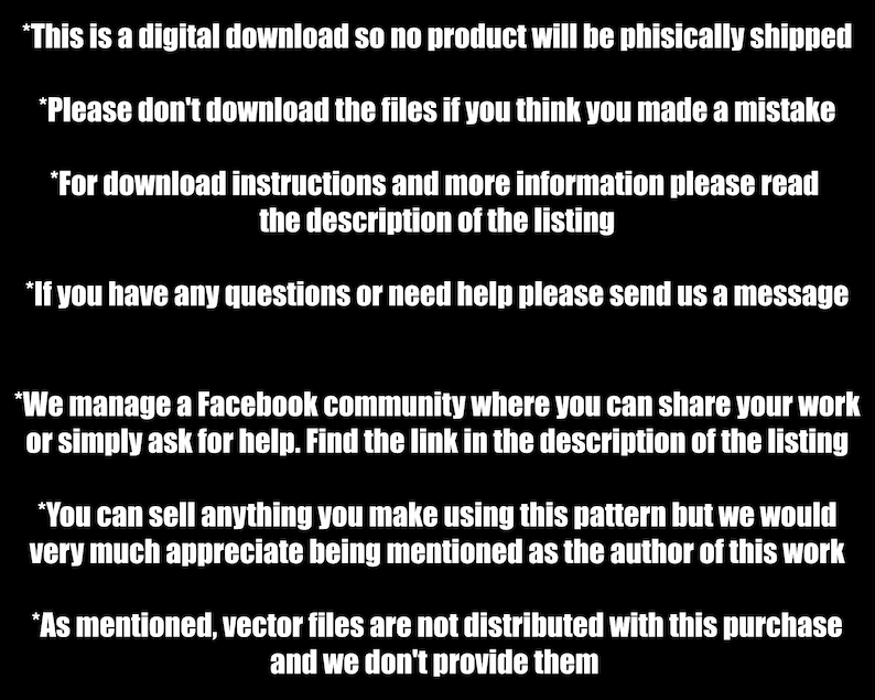 Puede incluir: Fondo negro con texto blanco que proporciona informaci&oacute;n sobre descargas digitales. El texto incluye detalles sobre el producto, instrucciones de descarga y un enlace a la comunidad de Facebook. Tambi&eacute;n menciona la venta de art&iacute;culos hechos con el patr&oacute;n.