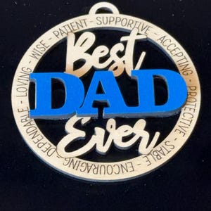Best Dad Ever Wooden Ornament | Dad Gift | Handmade Hanging Decoration