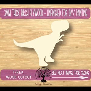 T-REX,  Laser Cut Wood Shapes, Wooden Craft Cut outs