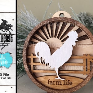 Farm Life Ornament, Crowing Rooster on Farm, Sunrise on Farm, Layered Ornament, Farmhouse Style, SVG file, Laser Ready, Digital Download