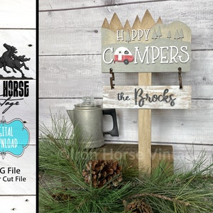 Campsite Sign, Happy Campers, RV Sign Post,  Personalized Sign, Mountains, Trees, Rustic Home Decor, Laser Ready SVG File, Digital Download