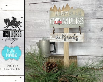 Campsite Sign, Happy Campers, RV Sign Post,  Personalized Sign, Mountains, Trees, Rustic Home Decor, Laser Ready SVG File, Digital Download