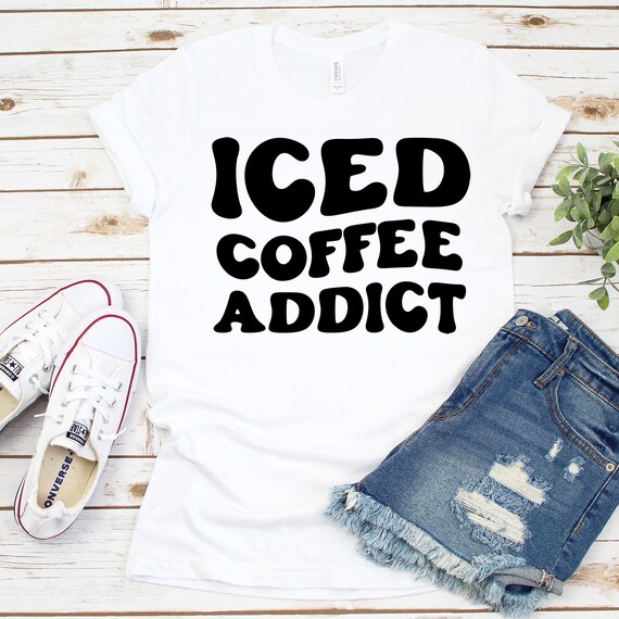 Iced Coffee Addict Retro Vintage Womens tshirt, Iced Coffee Shirt, Ice Coffee Addict, Coffee Lover, Gift For Her, mother's day gift