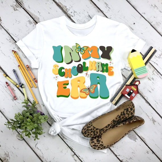 In My School Era Custom Shirt, Back to School Personalized T-Shirt Teacher Appreciation Tee Elementary School Teacher Tshirt Swiftie Teacher