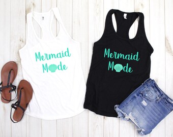 Womens Tank Top, Mermaid Mode Tank Top, Mermaid Mode Tank, Mermaid Life, Mermaid Shirt, Vacation Shirt, Beach Shirt