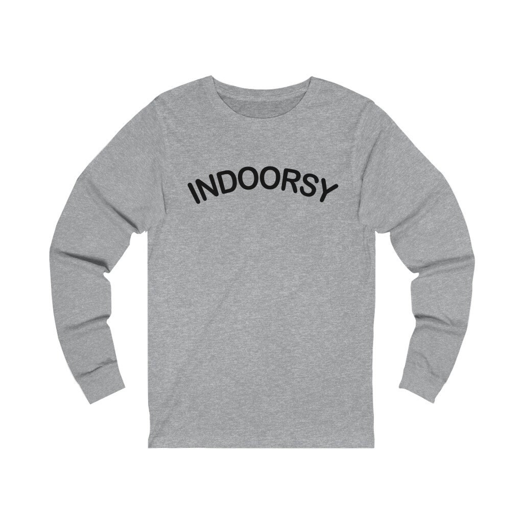Indoorsy Shirt, Indoor Shirt, Funny Graphic Tee, Funny T Shirt ...
