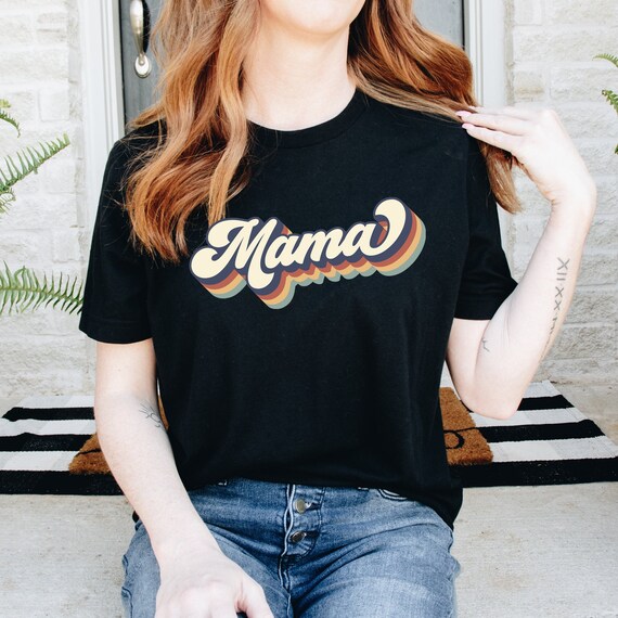 Retro Mama Shirt,Mama Shirt,Mommy Shirt,Gift for Mom,Gift for Her,Mothers Day,Mom Life Tshirt,Mom to be Shirt, Mom Life T-shirt, Mom Life