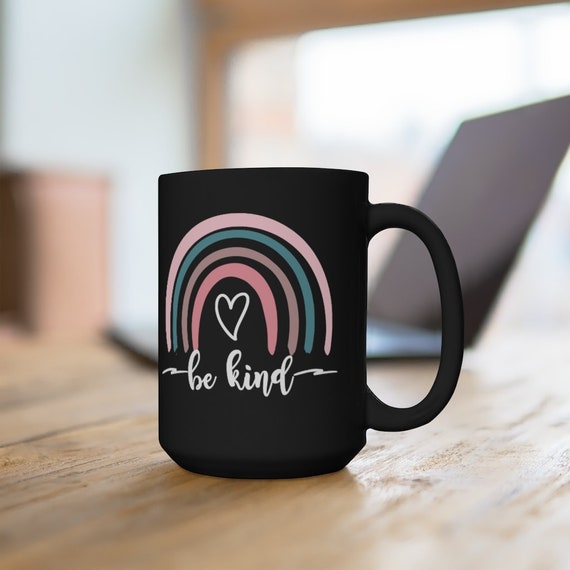 Be Kind Rainbow mug, teacher mug, gift for teacher, Rainbow coffee mug, cute coffee mug gift ideas