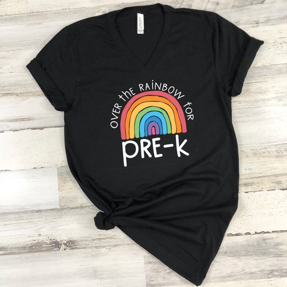 Custom Order v-neck Over the Rainbow for Pre-k tshirt choose happy womens clothing unisex t-shirt