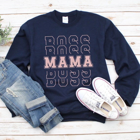 Mama Boss Sweatshirt | Mom Life Sweater | Mom Boss Pullover | Motherhood Sweatshirt | Mompreneur Gift | Boss Mama | Mom Sweater