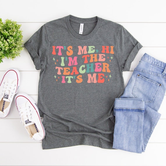 It's Me Hi I'm The Teacher It's Me, Matching Teacher Shirts, Teacher Shirt, Kindergarten Teacher Shirt, Teacher Gift