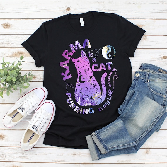 Karma is a Cat Purring in My Lap tshirt - Funny and Cute Shirt for Cat Lovers, Karma is a cat taylor swift karma tshirt, swiftie merch