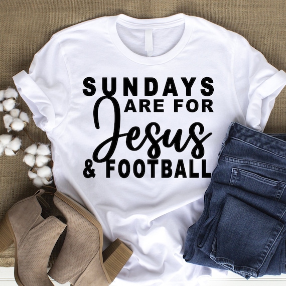 Christian Football Shirts, Sundays Are For Jesus And Football, Fall Football Favorite Season, Religious Unisex Crewneck Shirt