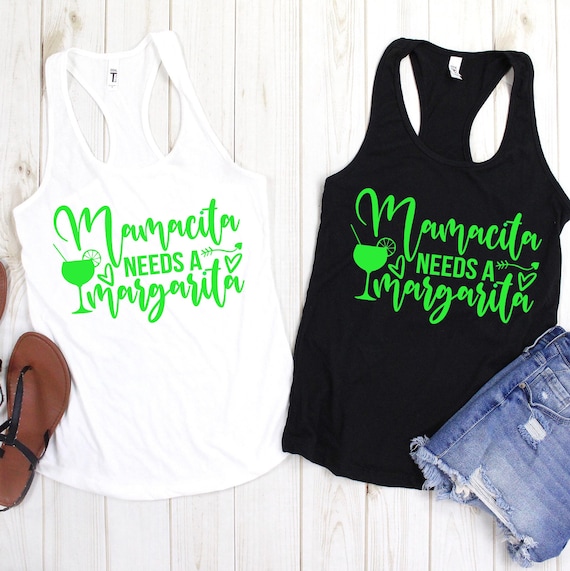 Mamacita Needs a Margarita tank top, cinco de mayo tank top, cute drinking shirt, margarita shirt, party top for moms, mamacita shirt