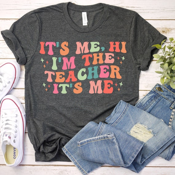 It's Me Hi I'm The Teacher It's Me, Matching Teacher Shirts, Teacher Shirt, Kindergarten Teacher Shirt, Teacher Gift