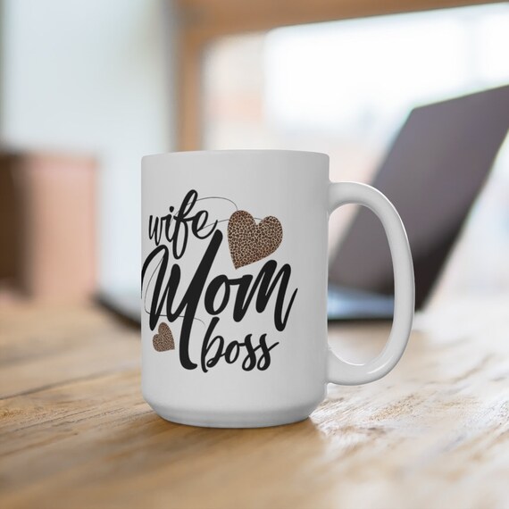 Mother's Day gifts, Coffee Mug, Wife Mom Boss leopard print hearts, Mothers Day, coffee or tea mug for mom, Ceramic Mug 15oz