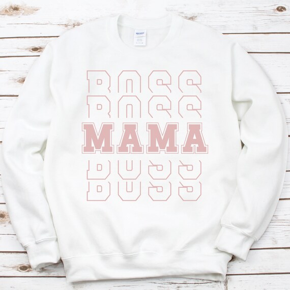 Mama Boss Sweatshirt | Mom Life Sweater | Mom Boss Pullover | Motherhood Sweatshirt | Mompreneur Gift | Boss Mama | Mom Sweater