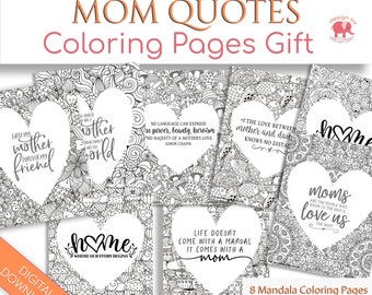 Adult Coloring Book Pages with Mom Quotes, Adult Coloring Pages Printable Quarantine Gift for Her, Mom Gift Digital Pdf Coloring Page