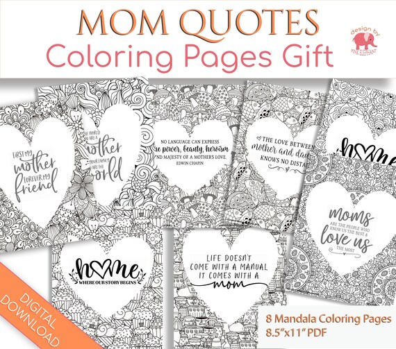 Adult Coloring Book Pages with Mom Quotes, Adult Coloring Pages Printable Quarantine Gift for Her, Mom Gift Digital Pdf Coloring Page