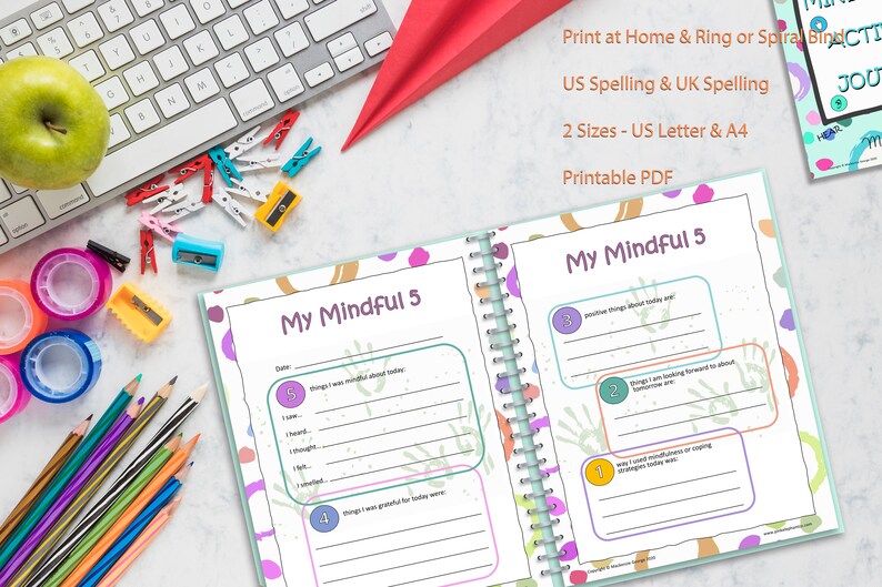 May include: A colorful printable journal with the title "My Mindful 5" on the cover. The journal is designed to help people practice mindfulness and gratitude. It includes prompts for writing down positive things, things they are grateful for, and things they are looking forward to.