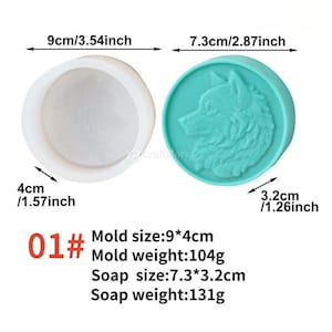 May include: Two silicone molds are shown. One is white and round, measuring 3.54 inches in diameter and 1.57 inches deep. The other is teal, round, and features a wolf design, measuring 2.87 inches in diameter and 1.26 inches deep. The text reads "01# Mold size:9*4cm Mold weight:104g Soap size:7.3*3.2cm Soap weight:131g".