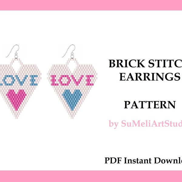 Love earrings pattern, Brick stitch Heart earring pattern, Romantic bead earring pattern, Valentine earrings pattern, PDF Digital download