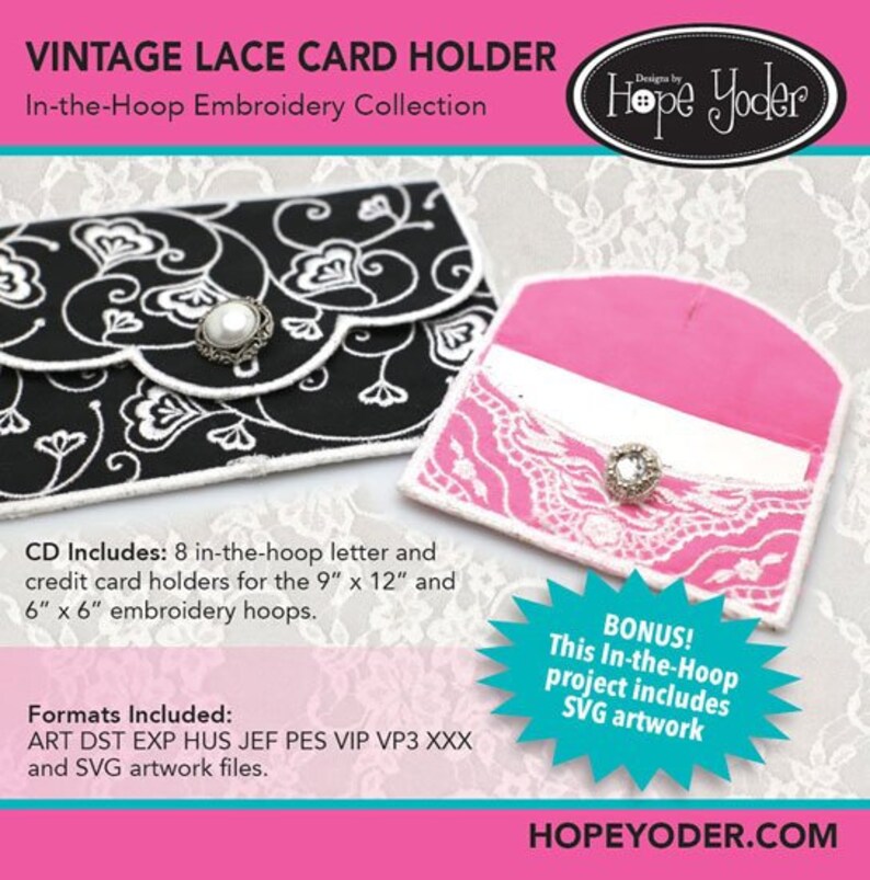 Vintage Lace Card Holder by Hope Yoder In the hoop Embroidery Collection