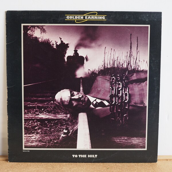Golden Earring 'To The Hilt' Rock Vinyl LP, 33 RPM