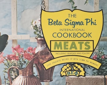 The Beta Sigma Phi International Cookbook Meats Including Seafood and Poultry 1968 Comb Bound Paperback