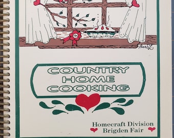 Country Home Cooking 1994 Cookbook Homecraft Division Brigden Fair Lambton County Ontario Spiral Bound Paperback