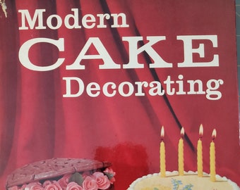 Modern Cake Decorating Audrey Ellis 1965 First Edition Hardcover Book