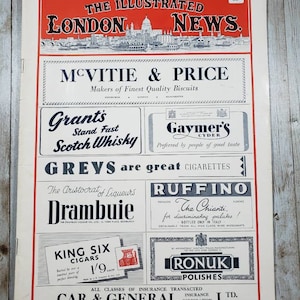 May include: A vintage advertisement from The Illustrated London News magazine, featuring various brands including McVitie & Price biscuits, Grant's Scotch Whisky, Gaymer's Cider, Greys cigarettes, Drambuie liqueur, Ruffino Chianti wine, King Six cigars, Ronuk polishes, and Car & General Insurance Corporation. The ad is printed in black and white with red accents.