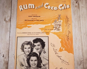 Rum and Coca-Cola Sheet Music | Andrews Sisters with Vic Schoen and his Orchestra | 1944 Leo Feist | WWII Era Songs | Collectible Paper