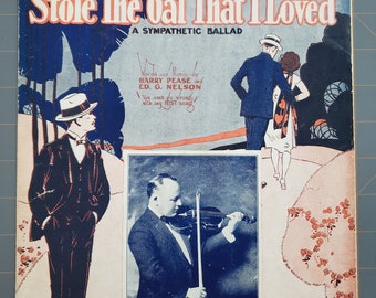 The Pal That I Loved Stole the Gal That I Loved A Sympathetic Ballad 1924 Partituras antiguas Harry Pease Ed Nelson Joseph Smith Cover