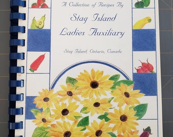 A Collection of Recipes By Stag Island Ladies Auxiliary Cookbook Ontario 1998 Comb Bound Paperback