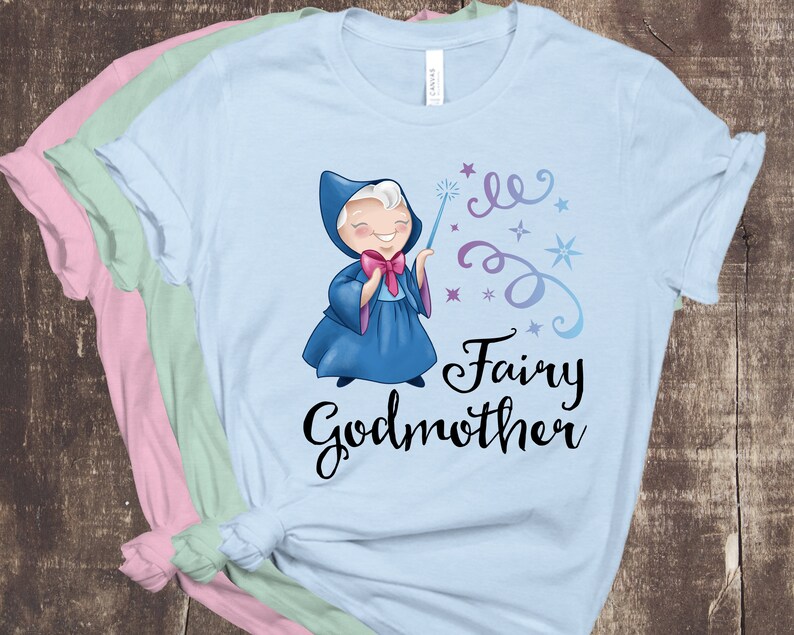 Fairy Godmother Shirt Disney Fairy Godmother Shirt Gift New Etsy