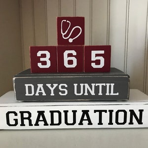 365 Days Until Graduation, Nursing School Countdown Blocks, Graduation Gift, School of Medicine Graduation, Graduation Gift Countdown