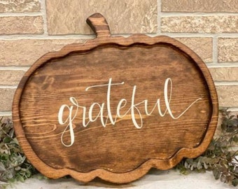 Wood Pumpkin tray, Grateful Platter, Fall tray