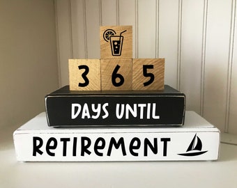 365 Days Until Retirement Countdown, Countdown Blocks for Retirement, Gift For Her, Gift For Him