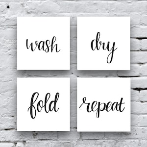 Wash. Dry. Fold. Repeat. Downloadable Print, PRINTABLE ART, Wall Decor, Calligraphy, Handmade, Digital Art, Laundry Room, Downloadable