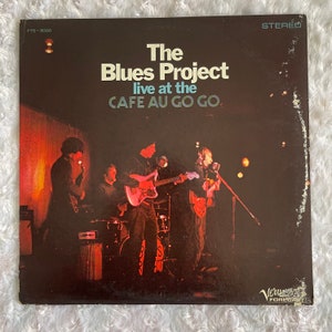 The Blues Project-Live at the Cafe Au Go Go