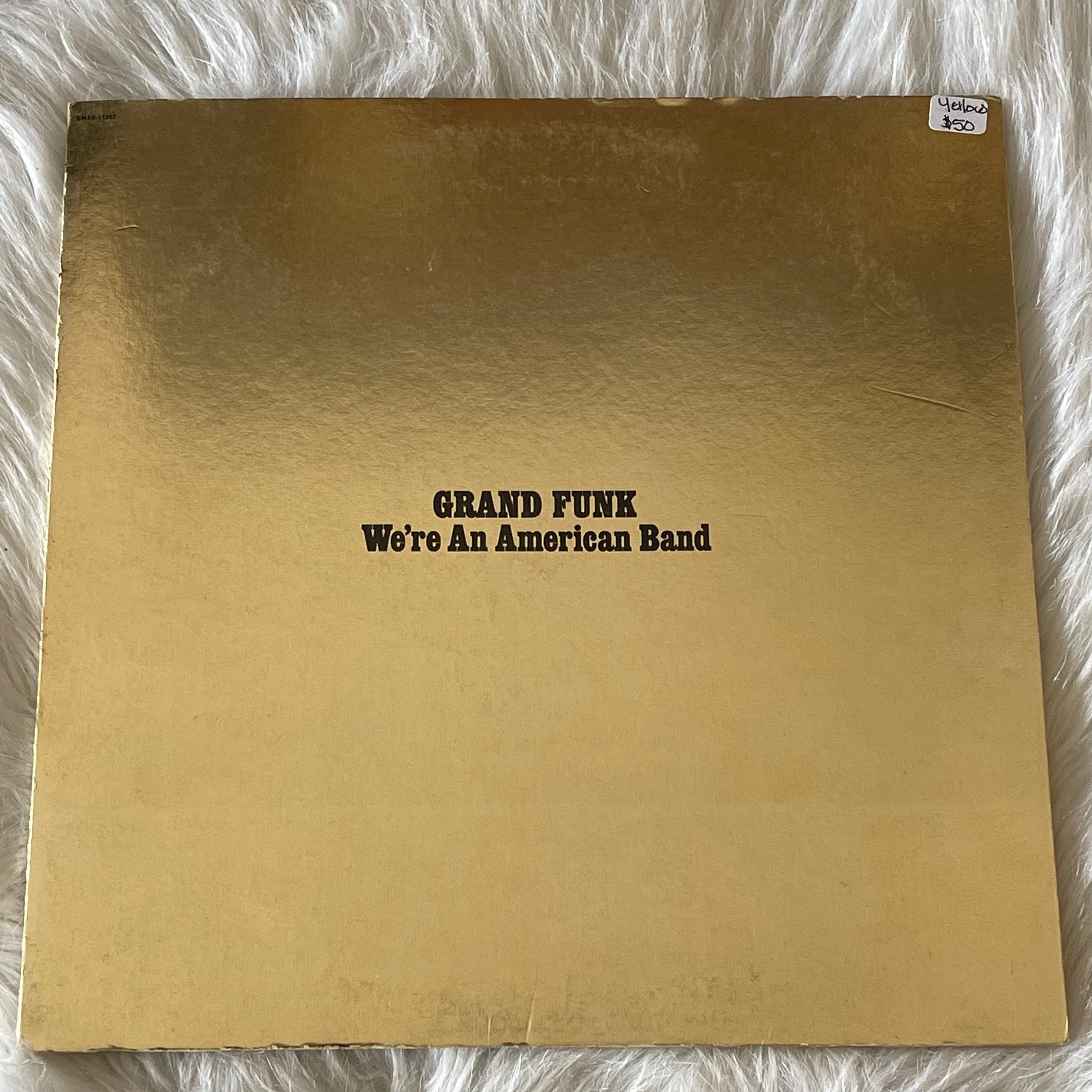 Vintage Grand Funk We're an American Band Gold Vinyl Album Record LP Best  of 1970s 1973 70s 