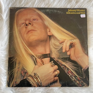 Johnny Winter-Still Alive and Well