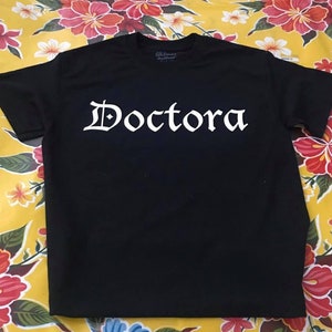 Doctora T-Shirt