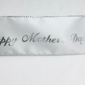 Mothers Day satin with Sliver